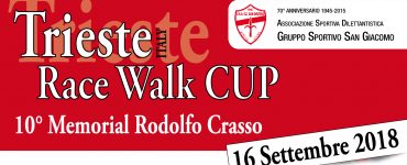 Trieste Race Walk Cup Memorial Rodolfo Crasso 16 settembre 2018